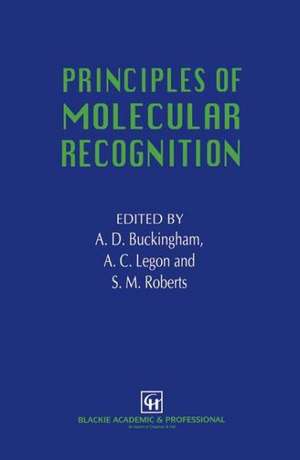 Principles of Molecular Recognition de A.D. Buckingham