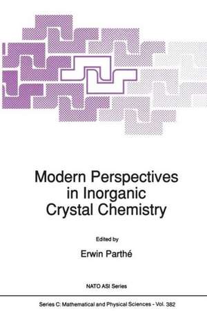 Modern Perspectives in Inorganic Crystal Chemistry de Erwin Parthé