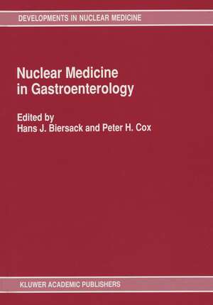 Nuclear Medicine in Gastroenterology de H. J. Biersack