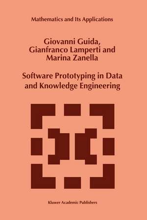 Software Prototyping in Data and Knowledge Engineering de G. Guida