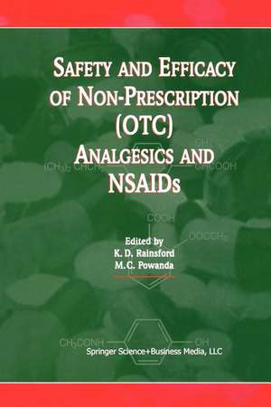 Safety and Efficacy of Non-Prescription (OTC) Analgesics and NSAIDs: Proceedings of the International Conference held at The South San Francisco Conference Center, San Francisco, CA, USA on Monday 17th March 1997 de K. D. Rainsford