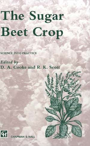 The Sugar Beet Crop de D.A. Cooke