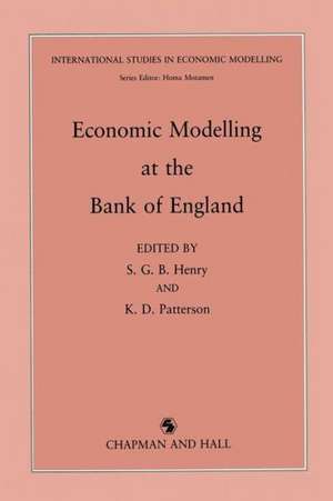 Economic Modelling at the Bank of England de G. B. Henry