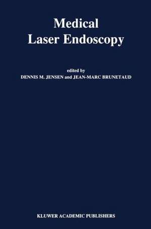 Medical Laser Endoscopy de D.M. Jensen