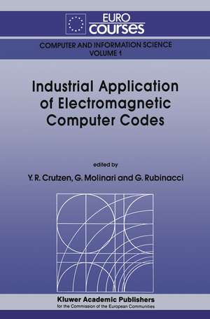 Industrial Application of Electromagnetic Computer Codes de Yves R. Crutzen