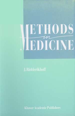 Methods in Medicine: A Descriptive Study of Physicians’ Behaviour de J. Ridderikhoff