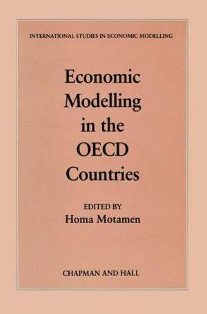 Economic Modelling in the OECD Countries de Homa Motamen-Scobie