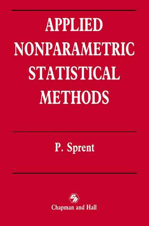 Applied Nonparametric Statistical Methods de Peter Sprent