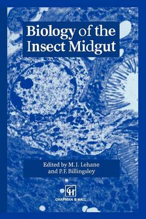 Biology of the Insect Midgut de M. Lehane