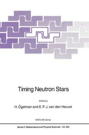 Timing Neutron Stars de H. Ögelman