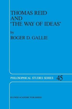 Thomas Reid and ‘The Way of Ideas’ de R.D. Gallie