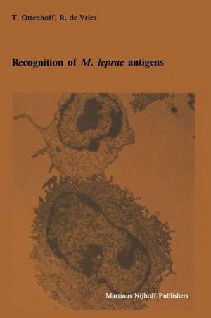 Recognition of M. leprae antigens de Tom Ottenhoff