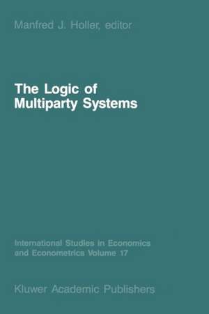 The Logic of Multiparty Systems de M.J. Holler