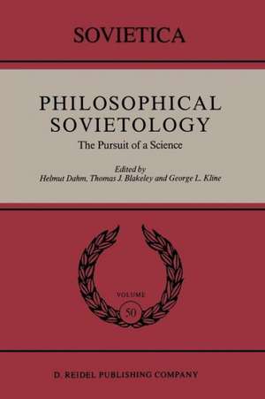 Philosophical Sovietology: The Pursuit of a Science de Helmut Dahm