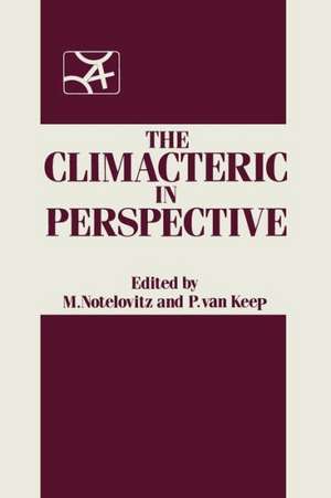 The Climacteric in Perspective: Proceedings of the Fourth International Congress on the Menopause, held at Lake Buena Vista, Florida, October 28–November 2, 1984 de M. Notelovitz