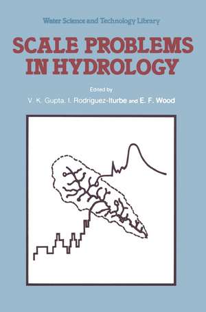 Scale Problems in Hydrology: Runoff Generation and Basin Response de V.K. Gupta