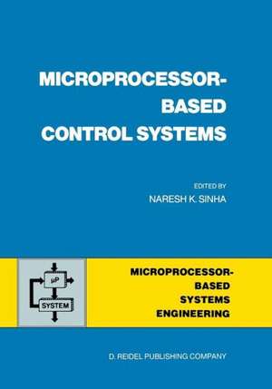 Microprocessor-Based Control Systems de N.K. Sinha