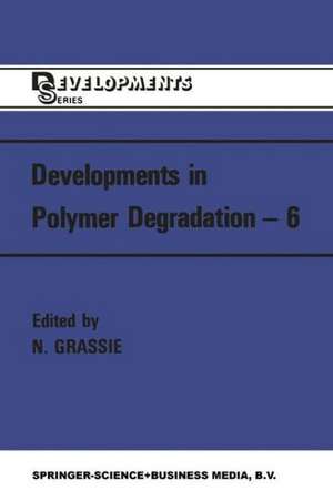 Developments in Polymer Degradation—6 de N. Grassie