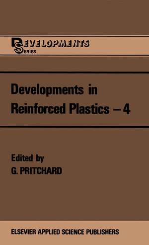 Developments in Reinforced Plastics—4 de G. Pritchard