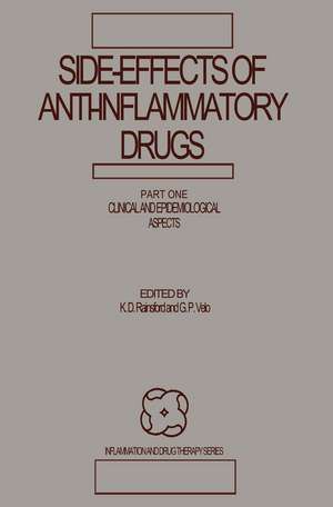 Side-Effects of Anti-Inflammatory Drugs: Part One Clinical and Epidemiological Aspects de K. D. Rainsford