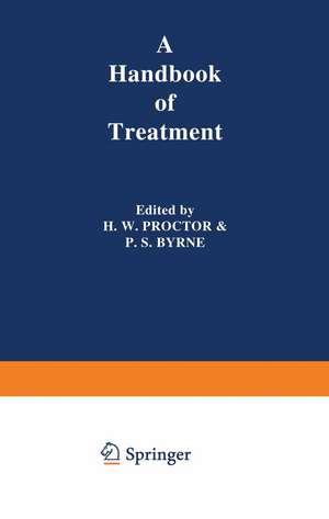 A Handbook of Treatment de H.W. Proctor