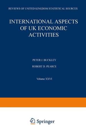 International Aspects of UK Economic Activities de P. Buckley