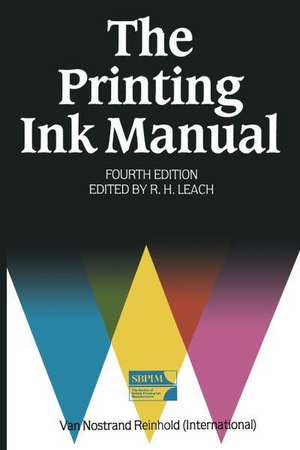 The Printing Ink Manual de Robert Leach