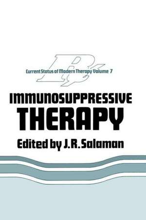 Immunosuppressive Therapy de J.R. Salaman