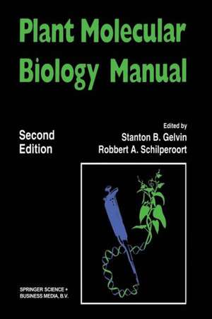 Plant Molecular Biology Manual de Stanton Gelvin