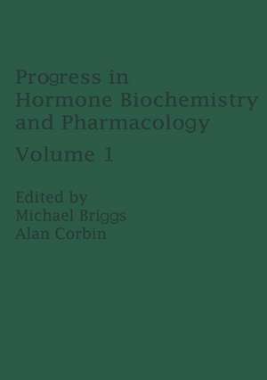 Progress in Hormone Biochemistry and Pharmacology de M. Briggs