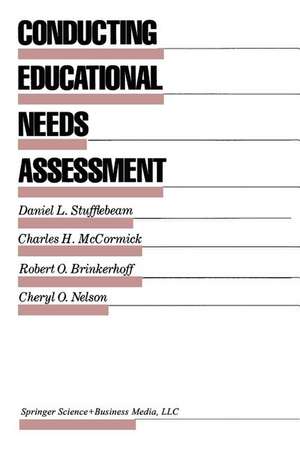 Conducting Educational Needs Assessments de D.L. Stufflebeam