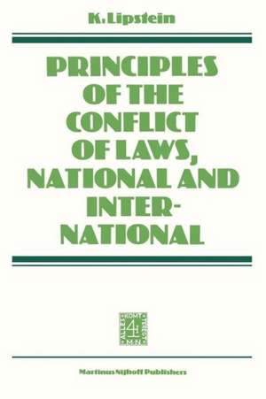 Principles of the Conflict of Laws National and International de K. Lipstein