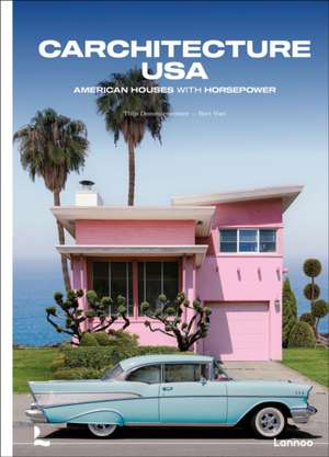 Carchitecture USA de Thijs Demeulemeester