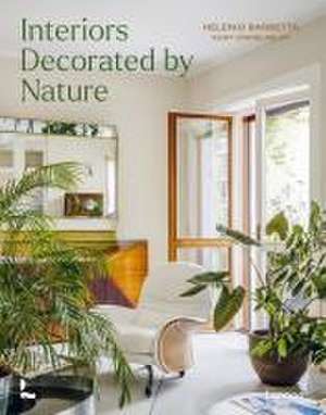 Homes Decorated by Nature de Helenio Barbetta