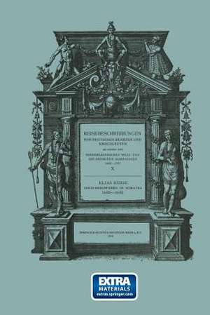 Gold-Bergwerke in Sumatra, 1680–1683: Neu Herausgegeben nach der zu Leipzig im Verlag von Michael Günther (1690) Gedruckten Verbesserten Ausgabe des im Jahre 1687 zum Ersten Mal Erschienenen Textes de Elias Hesse