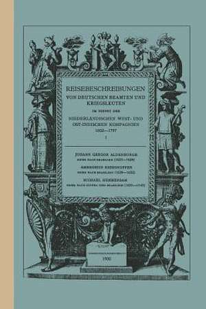 Reise Nach Brasilien, 1623–1626 de Johann Gregor Aldenburgk