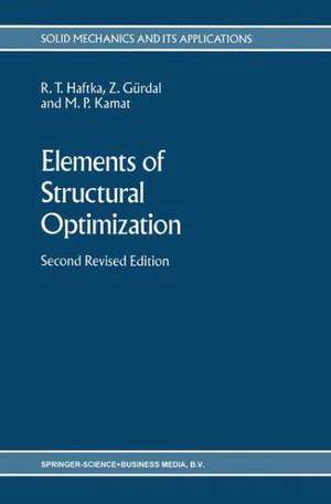 Elements of Structural Optimization de Raphael T. Haftka