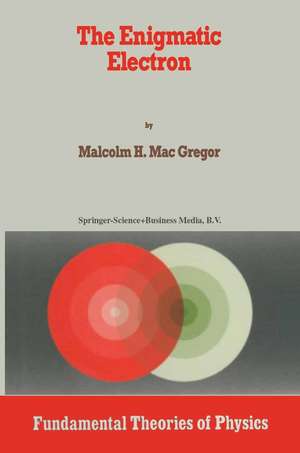 The Enigmatic Electron de Malcolm H. Mac Gregor