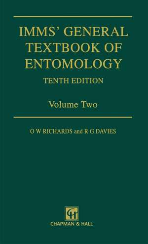 Imms’ General Textbook of Entomology: Volume 2: Classification and Biology de O.W. Richards