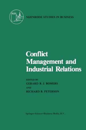 Conflict Management and Industrial Relations de G.B.J. Bomers