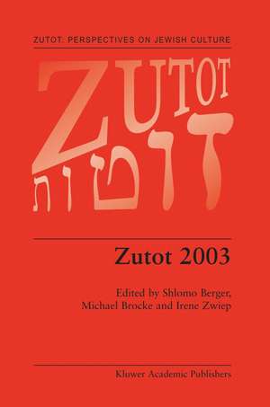 Zutot 2003 de Shlomo Berger