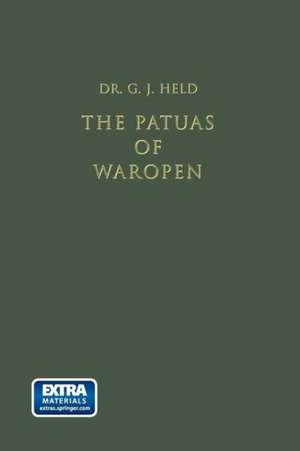 The Papuas of Waropen de Prof. Dr. G. J. Held