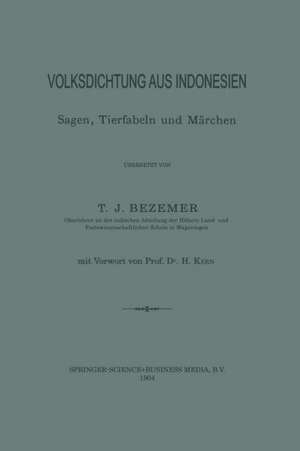 Volksdichtung aus Indonesien: Sagen, Tierfabeln und Märchen de Tammo Jacob Bezemer