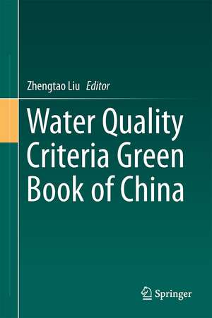 Water Quality Criteria Green Book of China de Zhengtao Liu