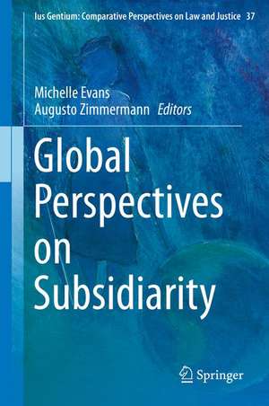 Global Perspectives on Subsidiarity de Michelle Evans