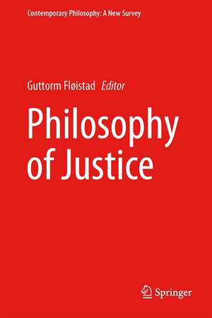 Philosophy of Justice de Guttorm Fløistad