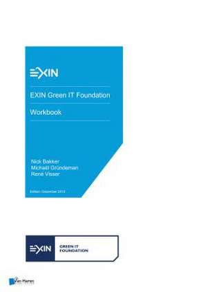 Exin Green It Foundation - Workbook de Van Haren Publishing