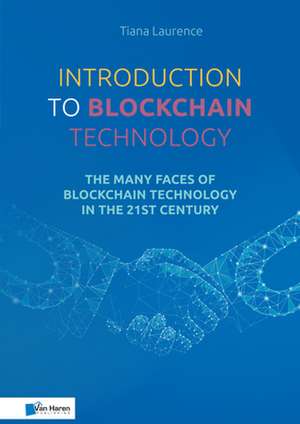 Introduction to Blockchain Technology de Tiana Laurence