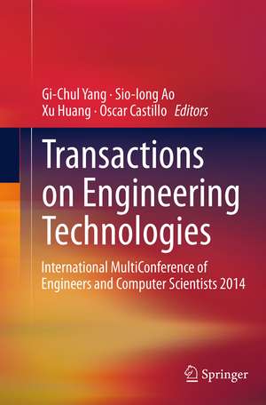 Transactions on Engineering Technologies de Gi-Chul Yang
