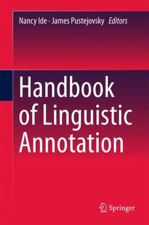 Handbook of Linguistic Annotation de Nancy Ide